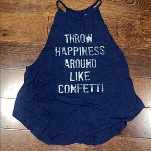 Aerie Navy Blue Work Out Top “Throw Happiness Around Like Confetti”
